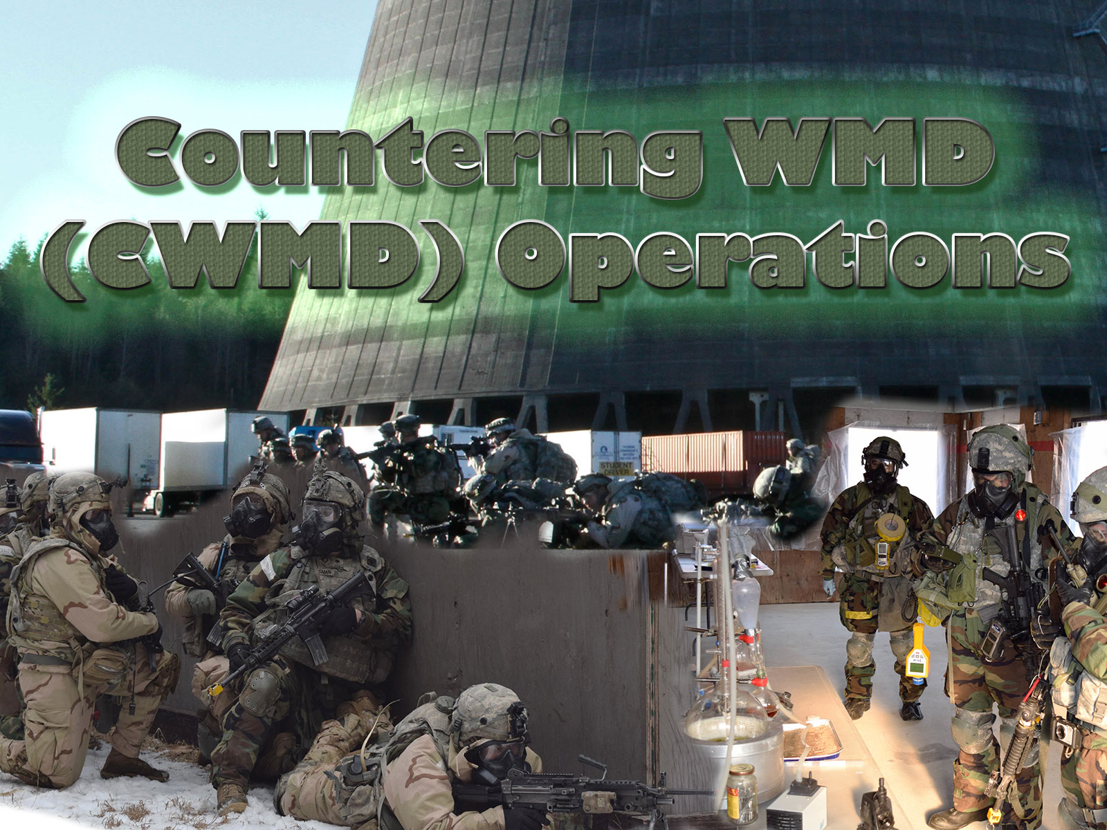 Countering WMD (CWMD) Operations